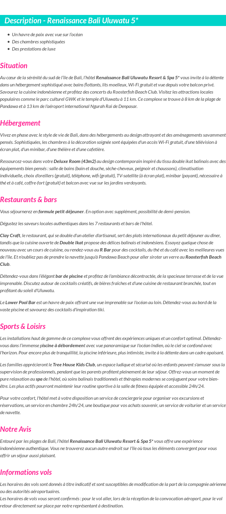 Détails du séjour