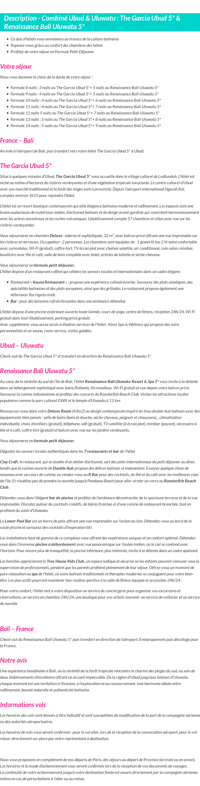 Détails du séjour
