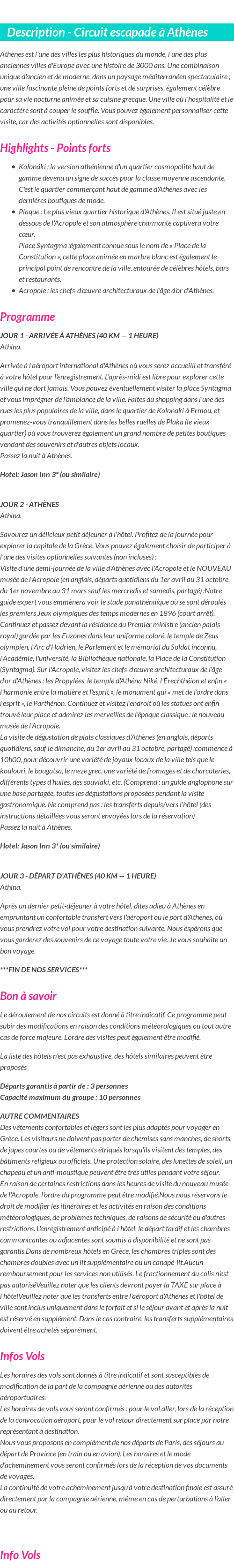 Détails du séjour