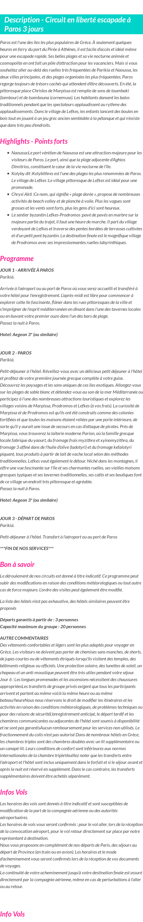 Détails du séjour