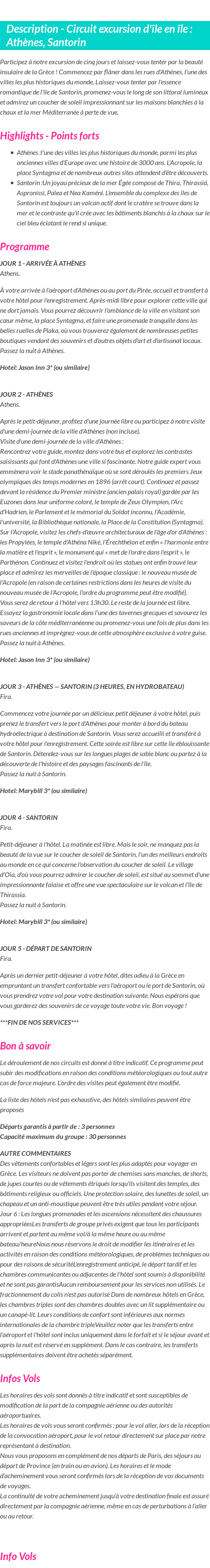 Détails du séjour