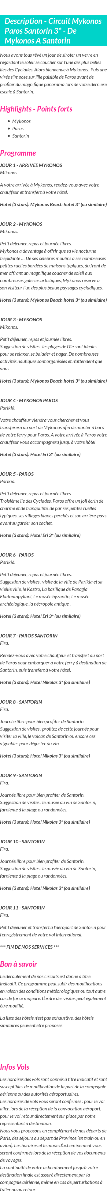 Détails du séjour