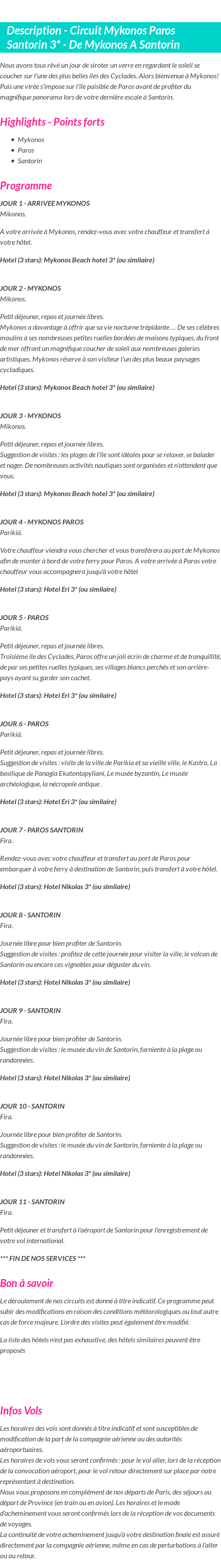 Détails du séjour