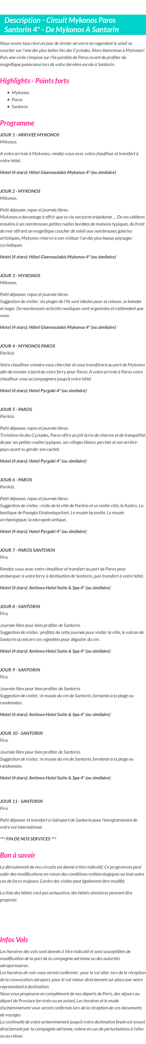 Détails du séjour