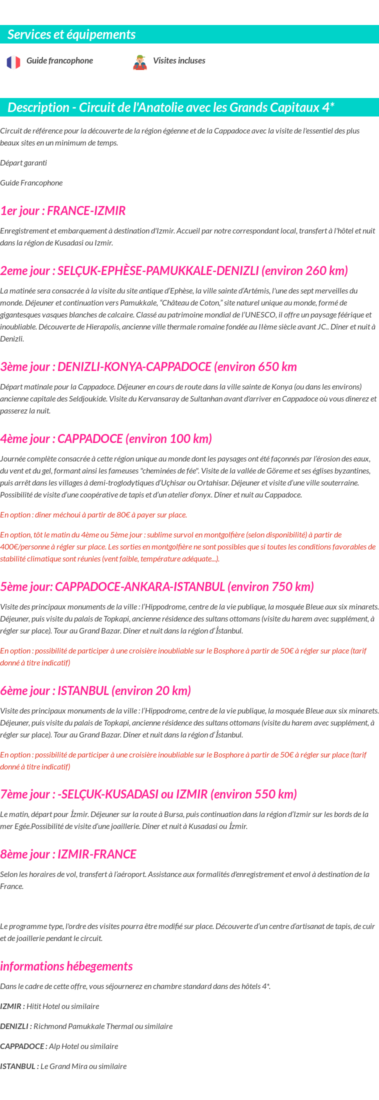 Détails du séjour