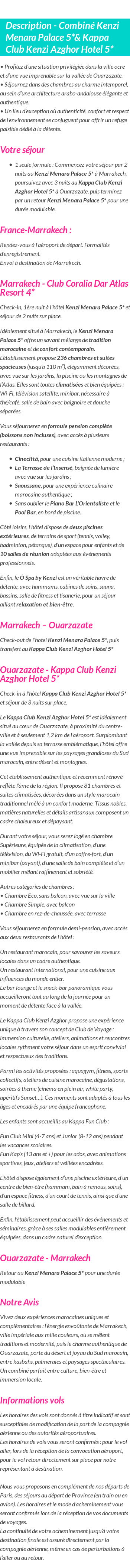 Détails du séjour