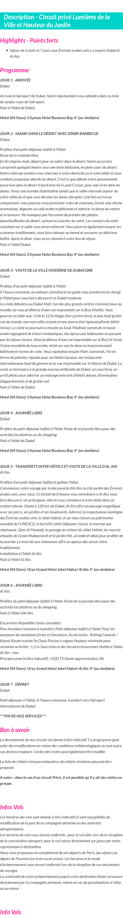 Détails du séjour