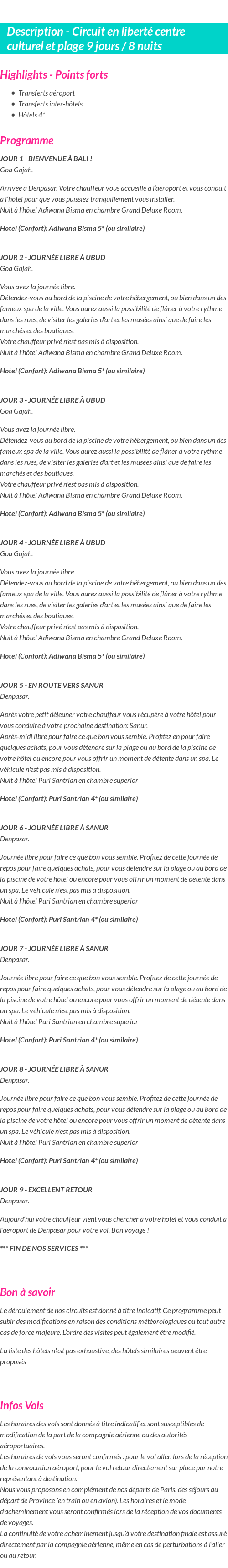 Détails du séjour
