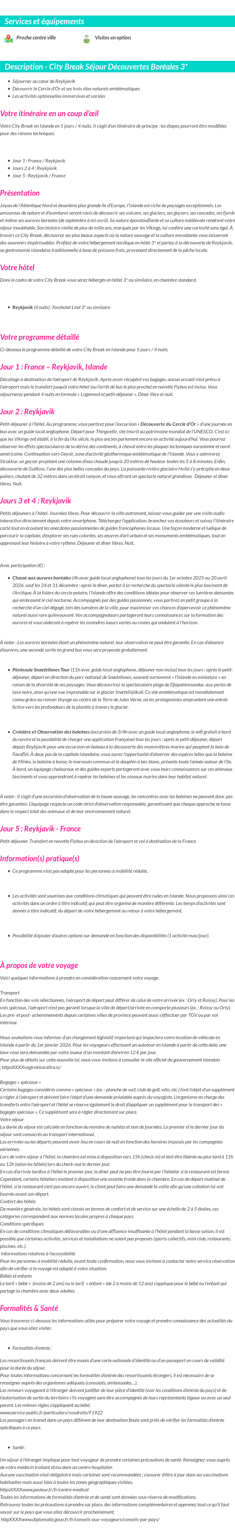 Détails du séjour