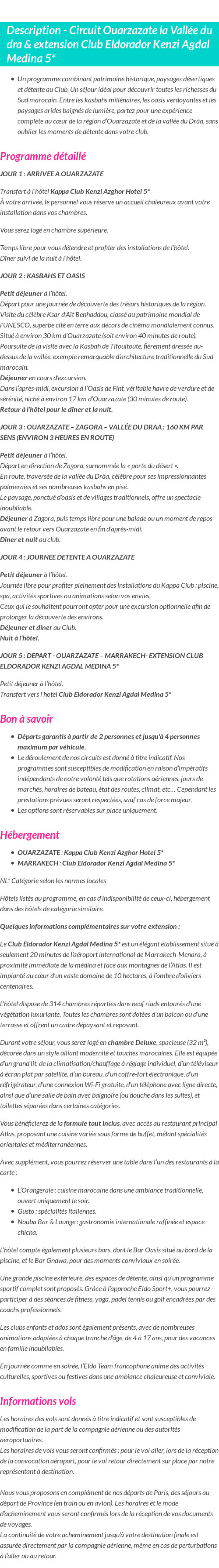 Détails du séjour