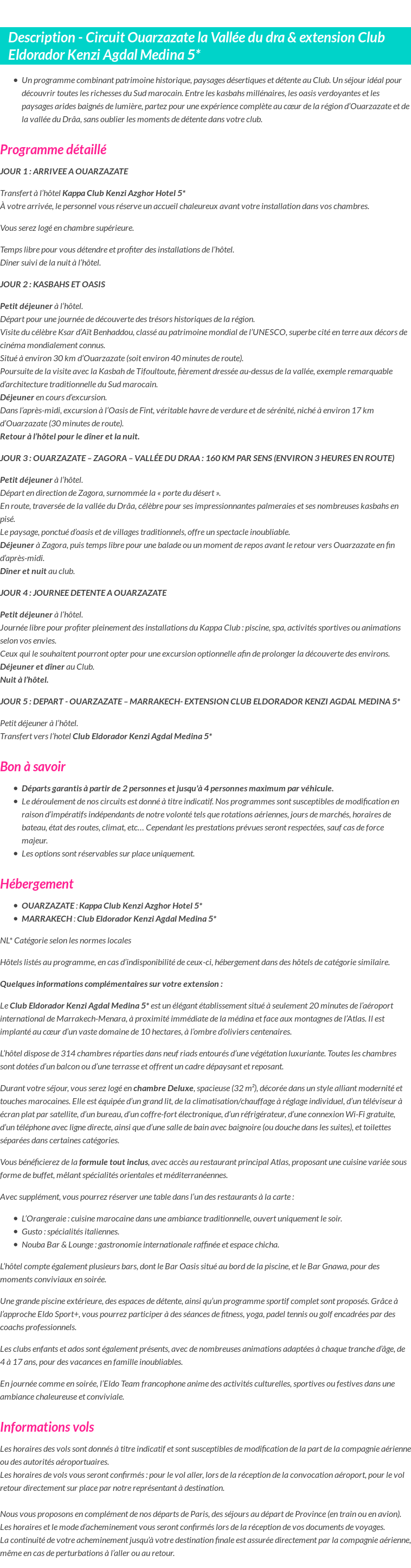 Détails du séjour