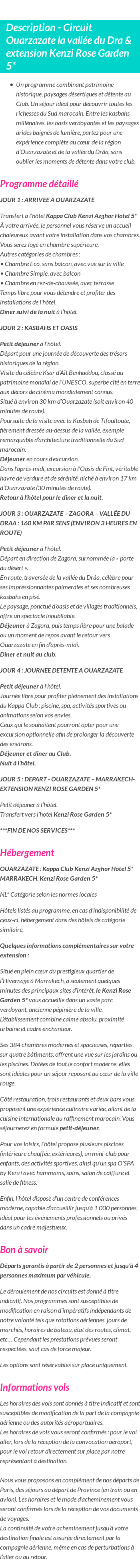 Détails du séjour