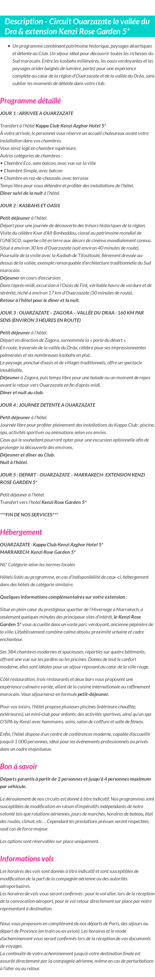 Détails du séjour