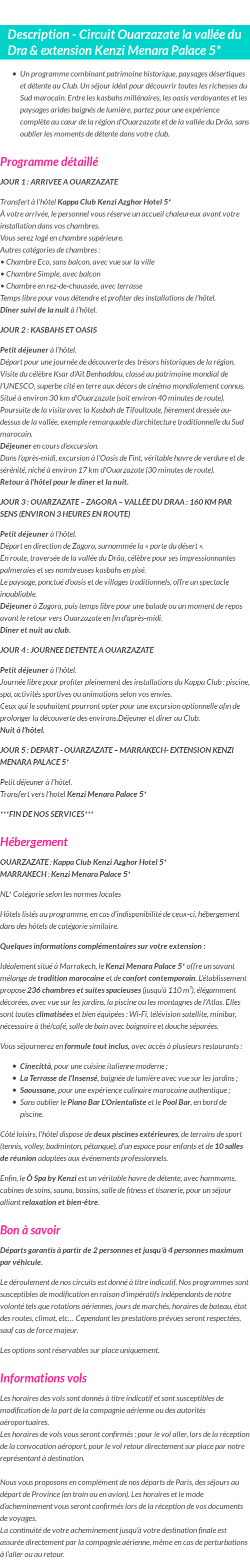 Détails du séjour