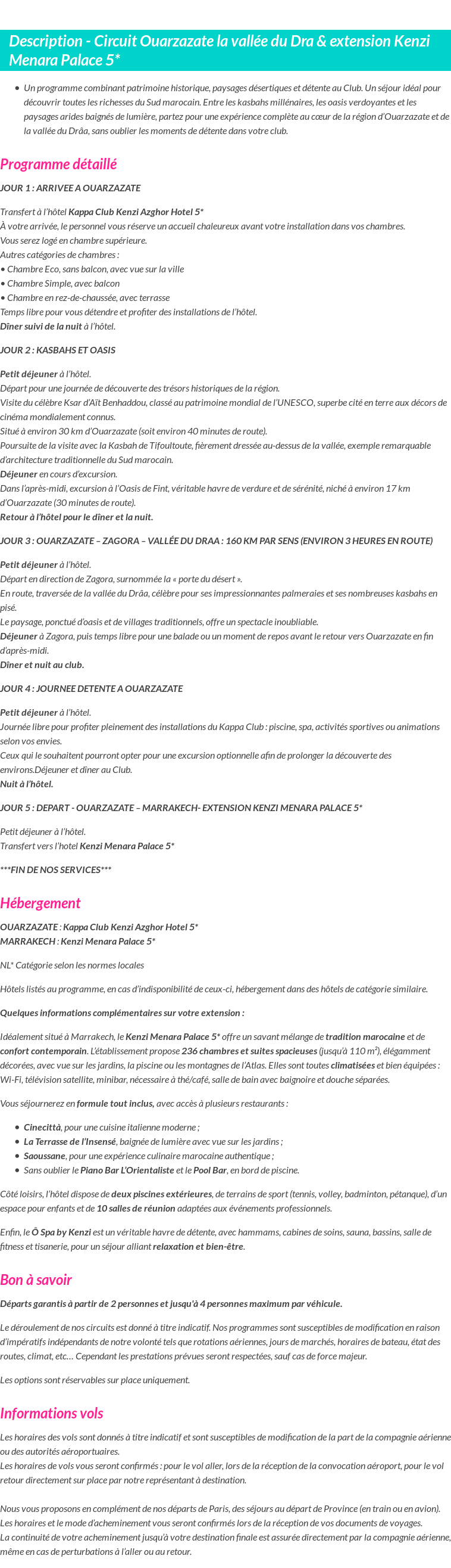 Détails du séjour