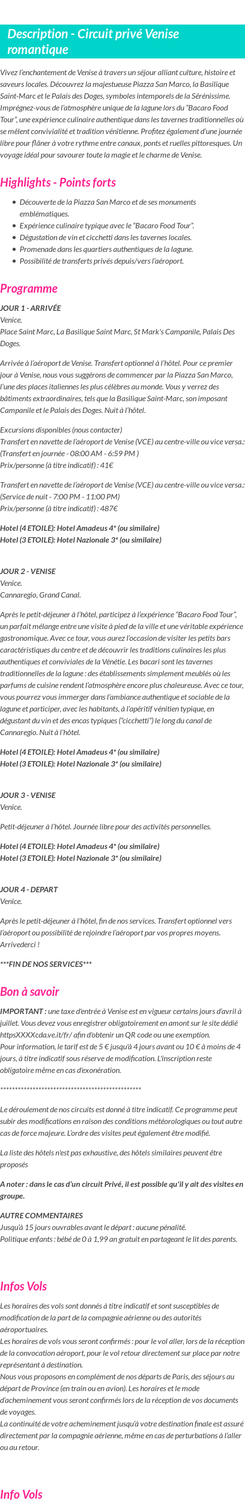 Détails du séjour