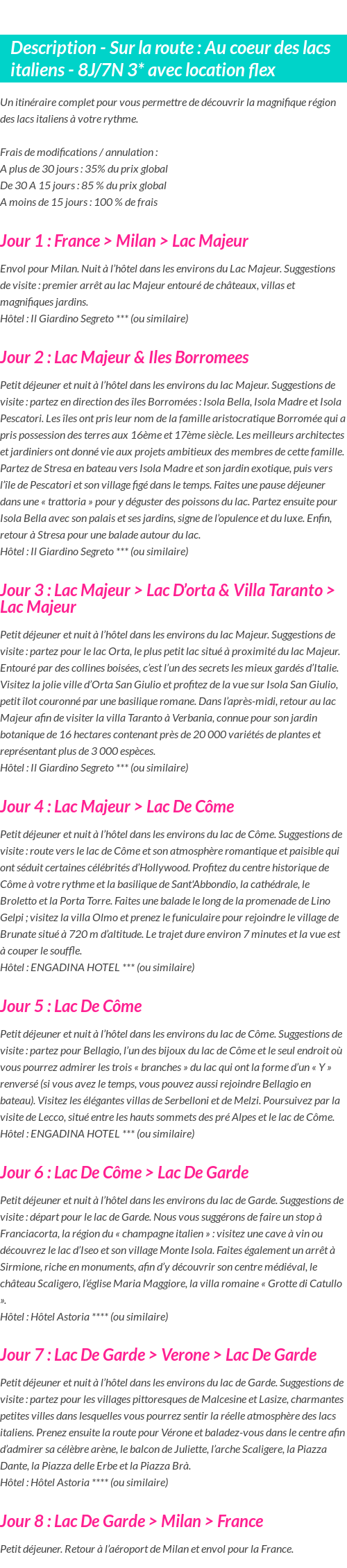 Détails du séjour