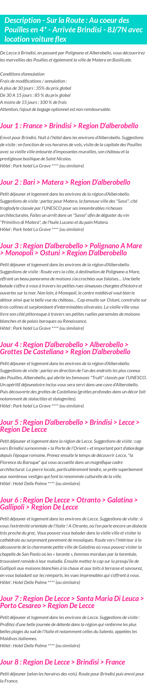 Détails du séjour