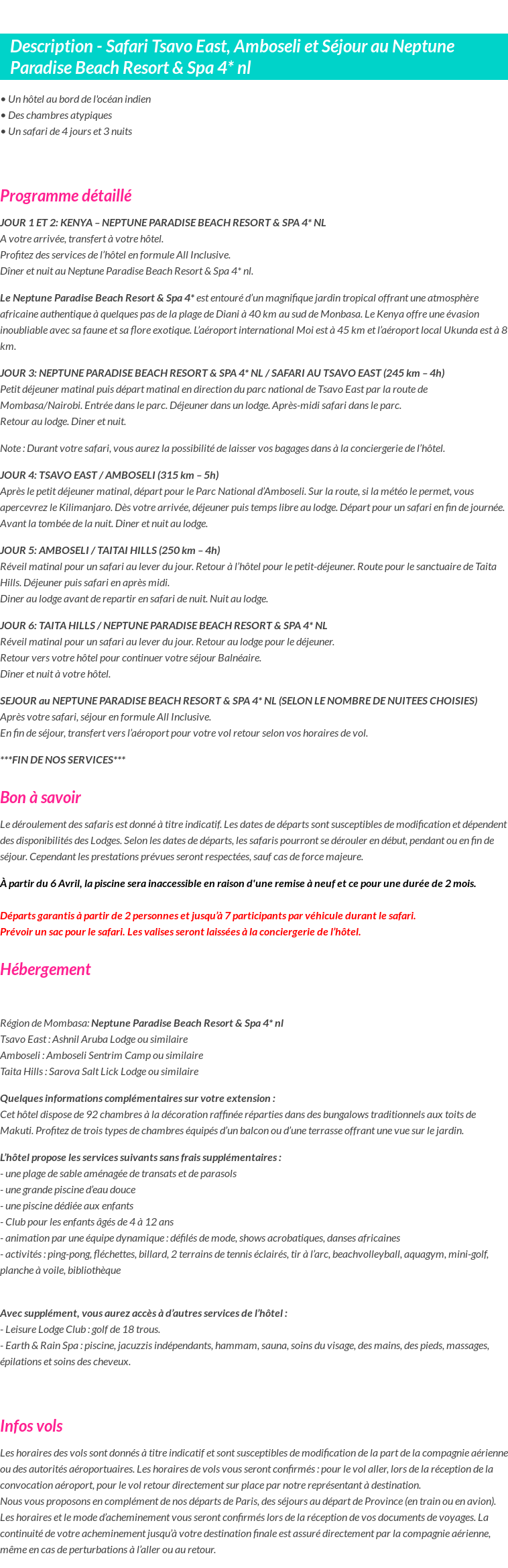 Détails du séjour