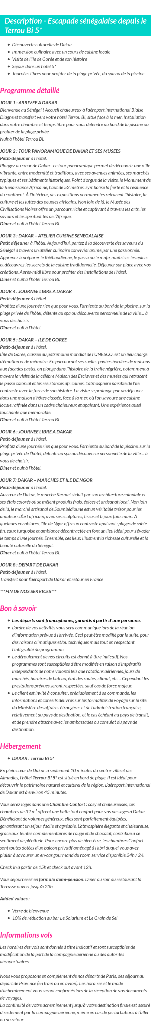 Détails du séjour