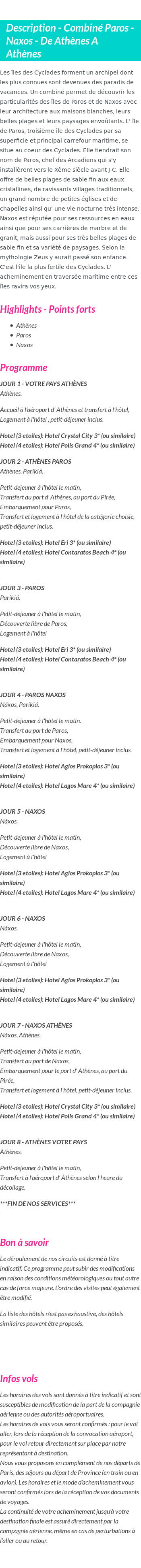 Détails du séjour