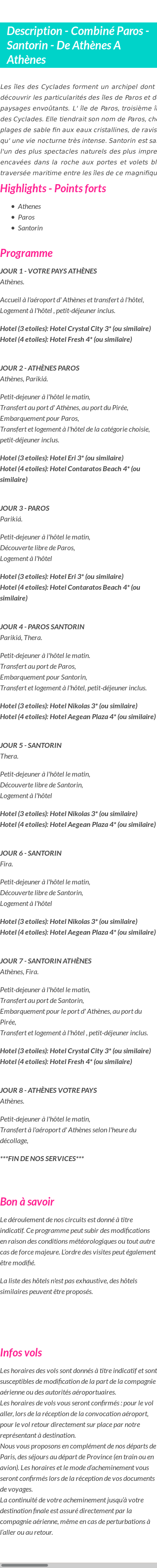 Détails du séjour