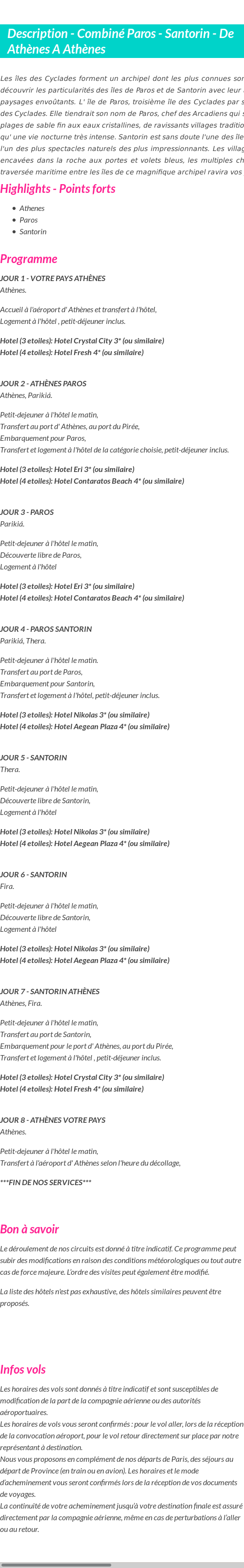 Détails du séjour