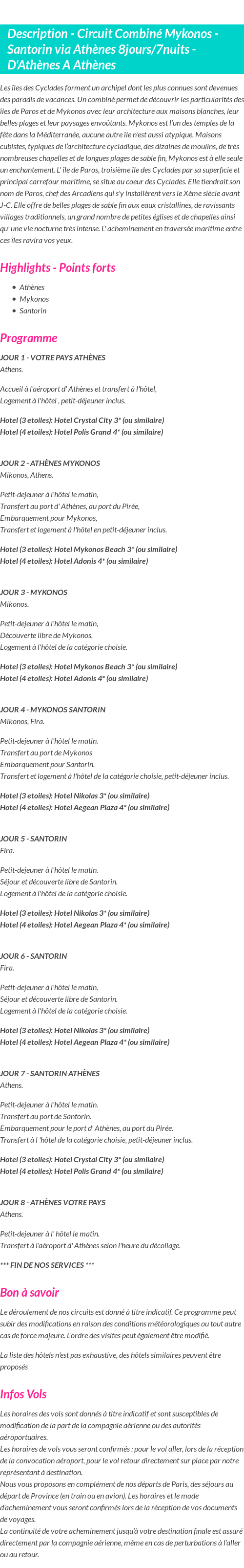 Détails du séjour