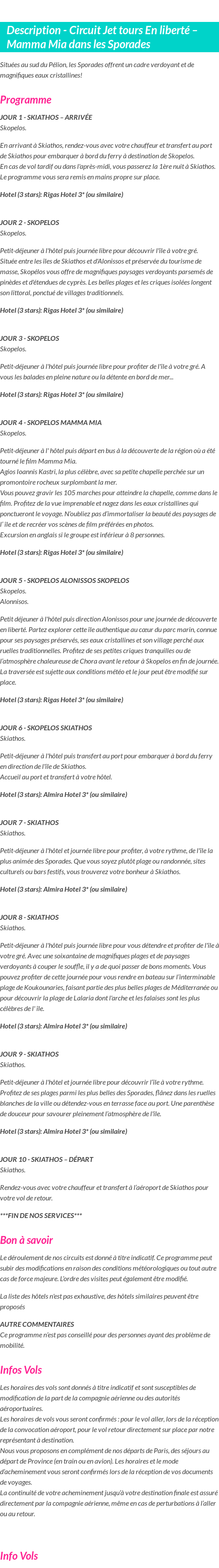 Détails du séjour