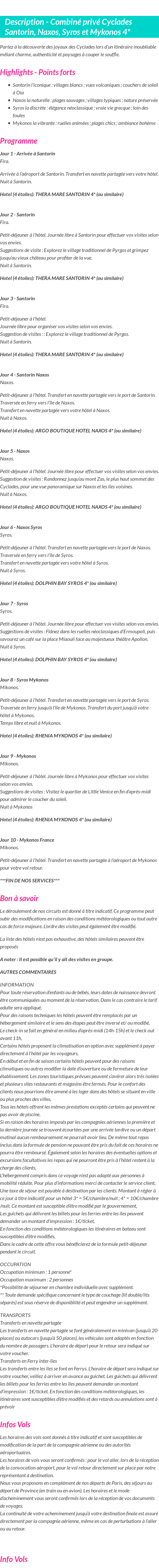 Détails du séjour