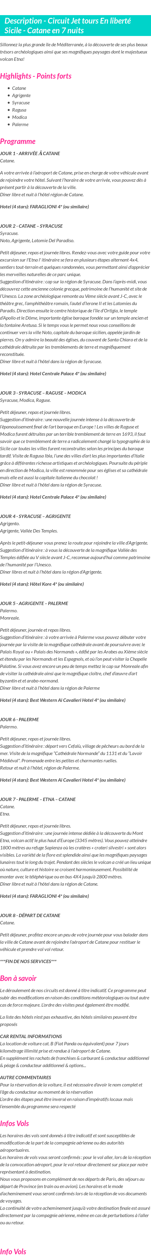 Détails du séjour