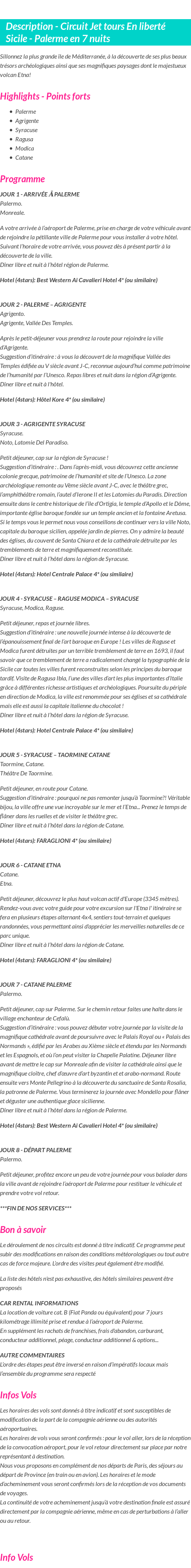 Détails du séjour