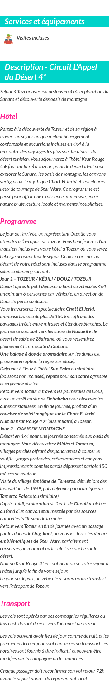 Détails du séjour
