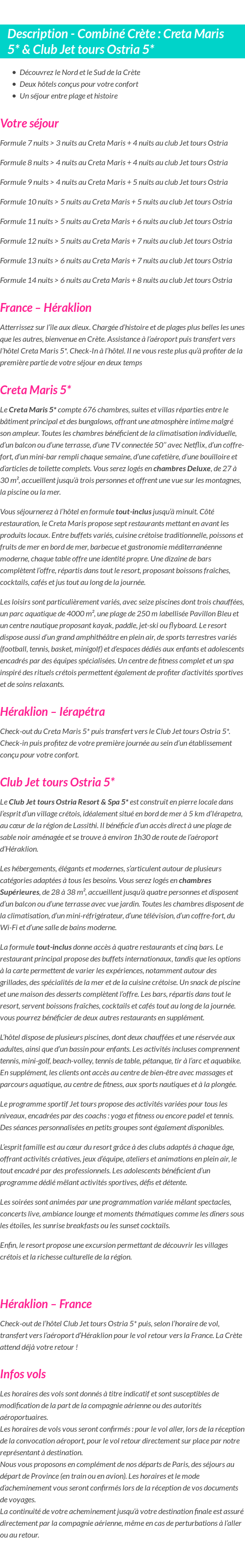 Détails du séjour