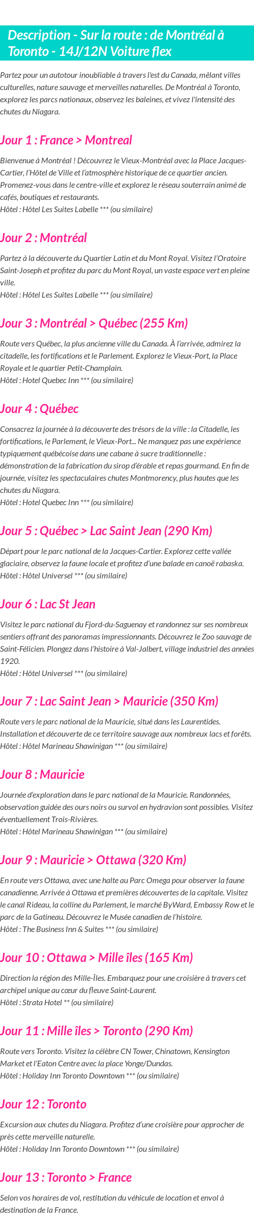 Détails du séjour