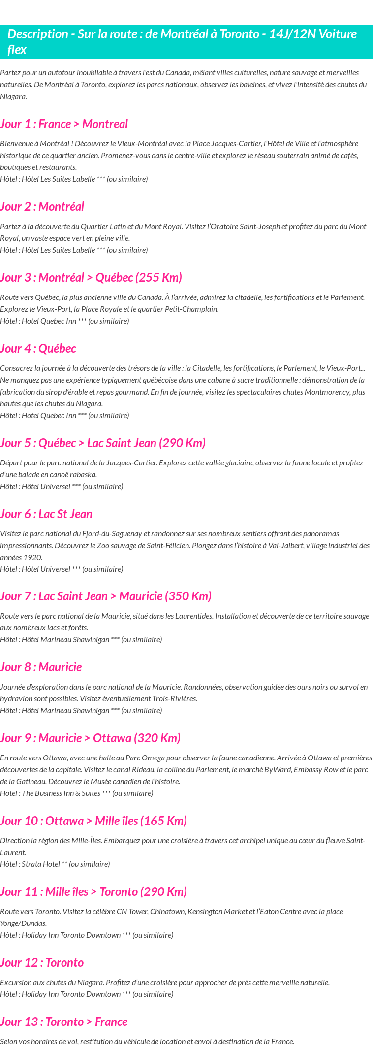 Détails du séjour