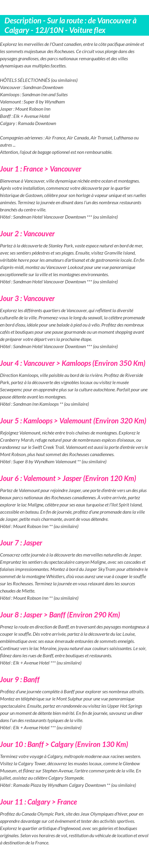 Détails du séjour