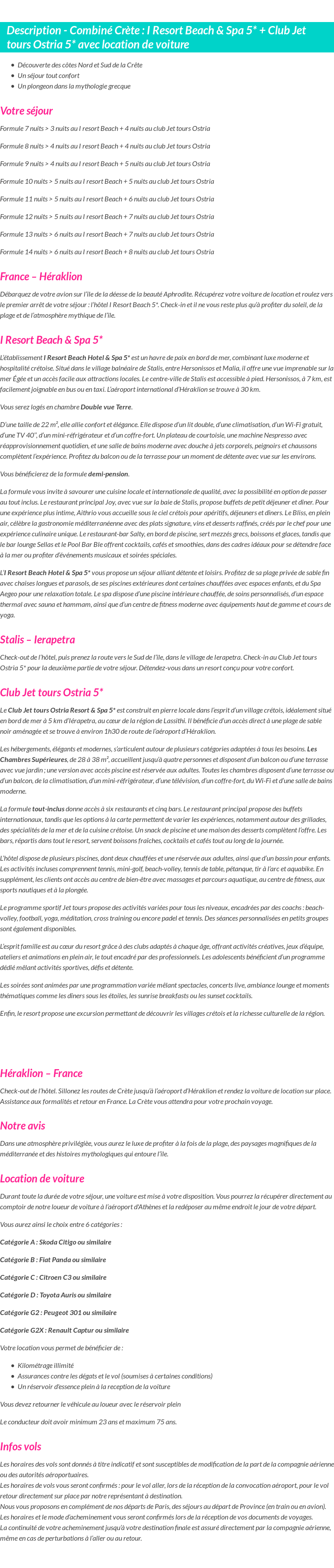 Détails du séjour