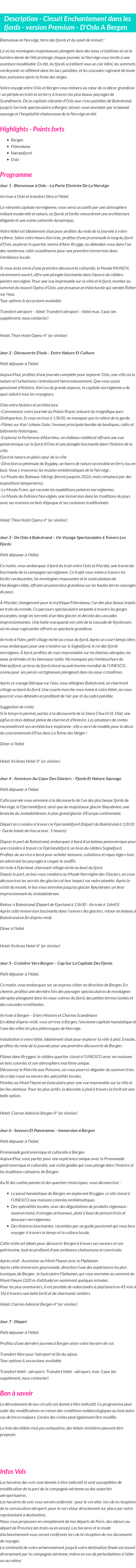 Détails du séjour