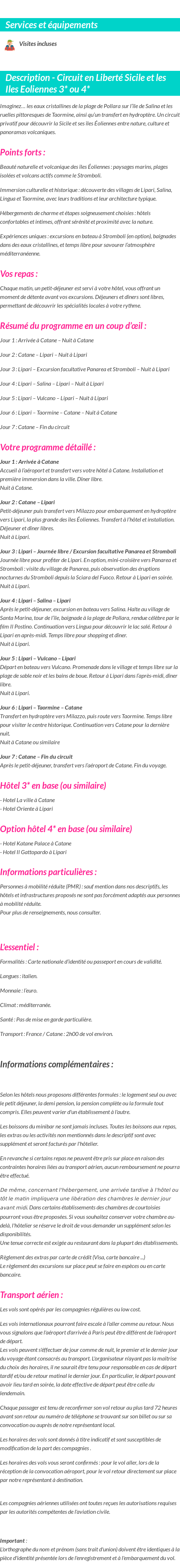 Détails du séjour