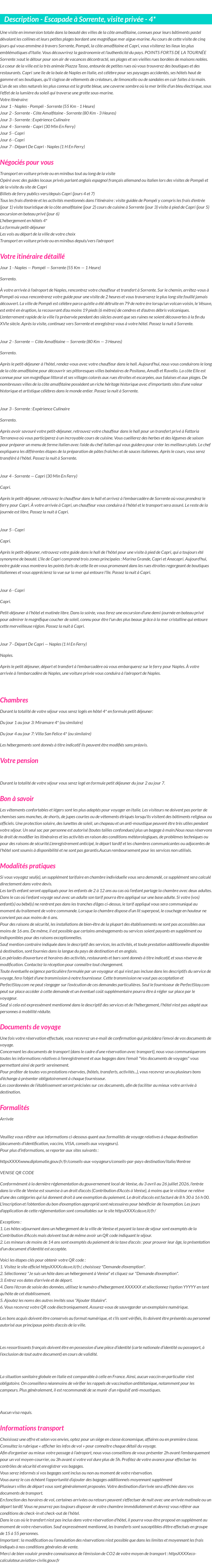Détails du séjour