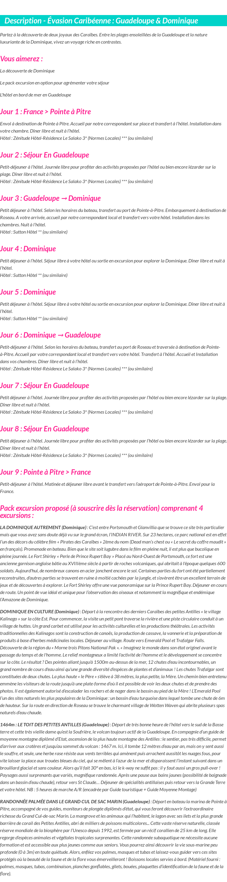 Détails du séjour