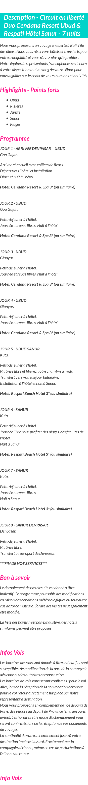 Détails du séjour