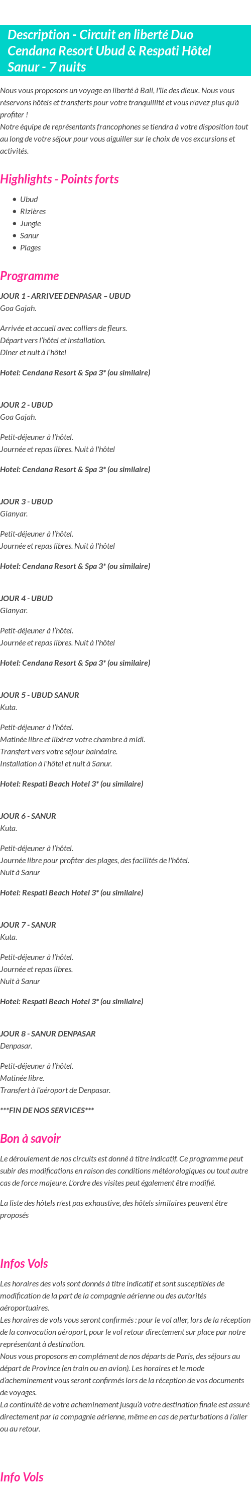 Détails du séjour