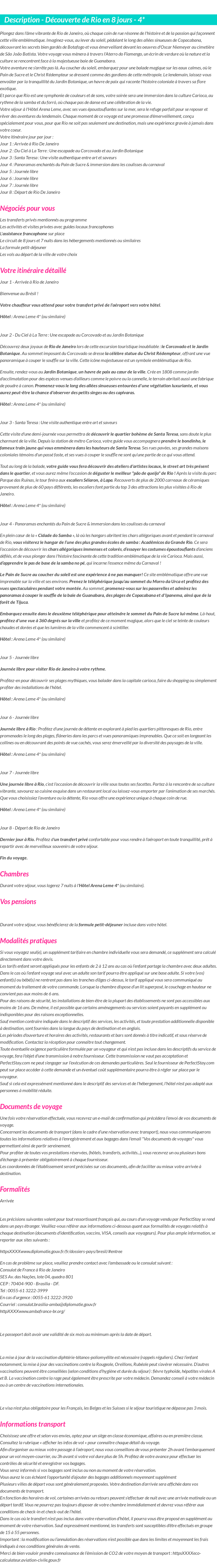 Détails du séjour