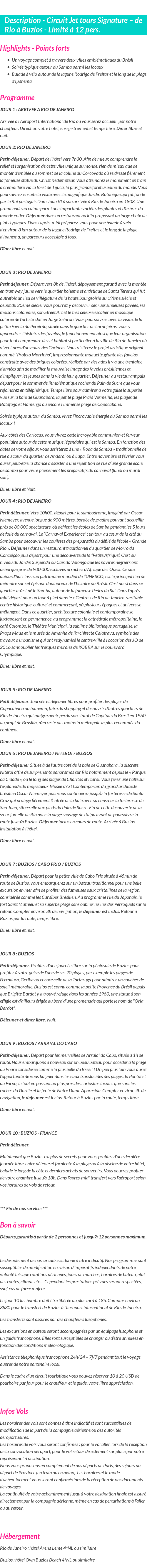Détails du séjour