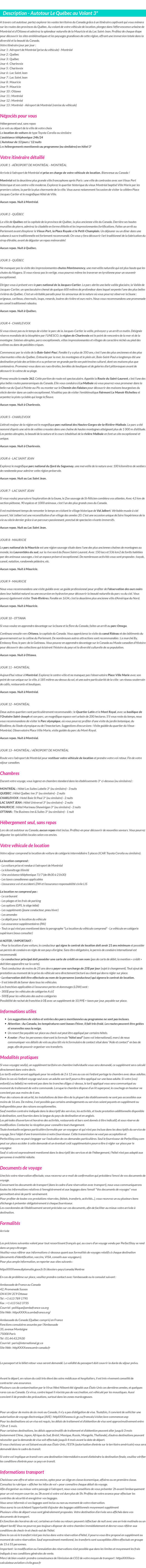 Détails du séjour