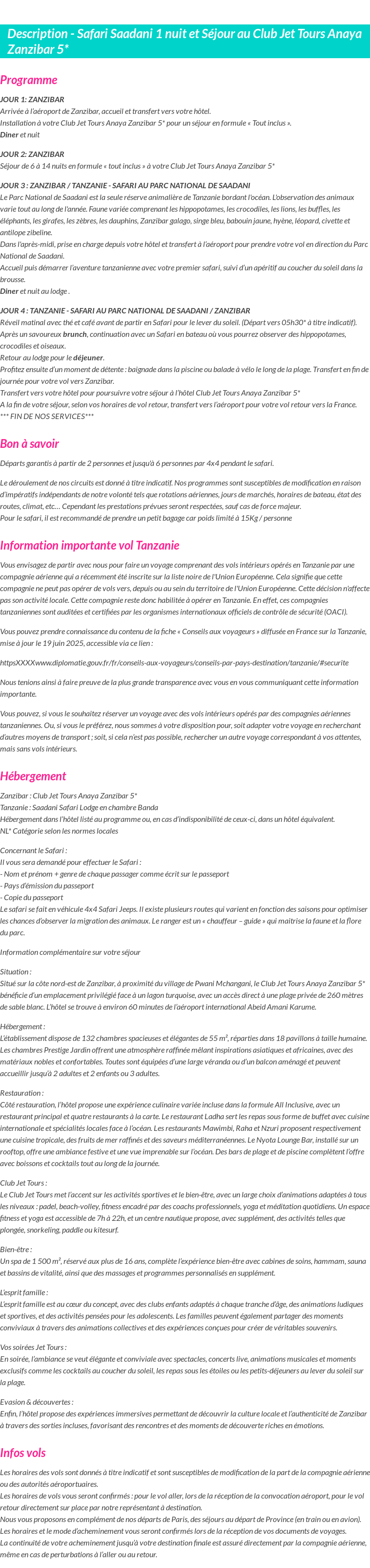 Détails du séjour