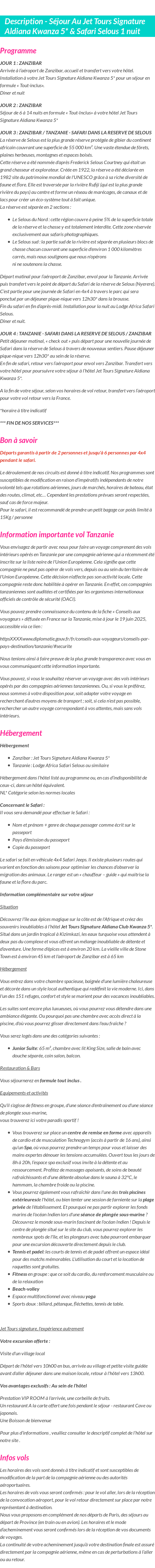 Détails du séjour