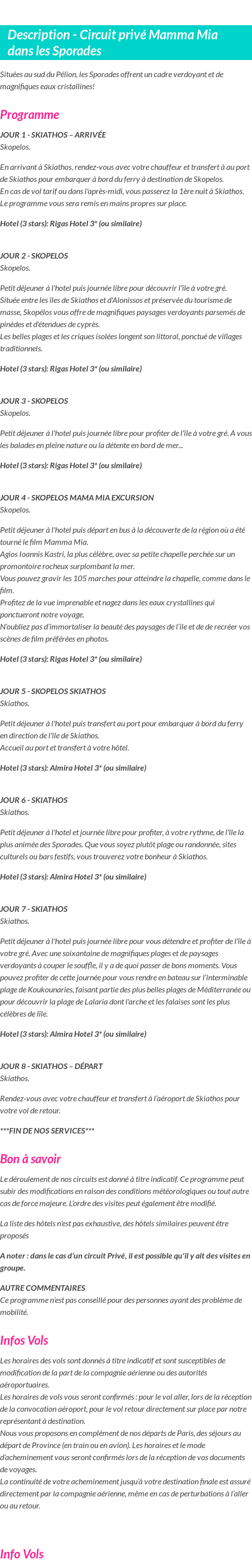 Détails du séjour